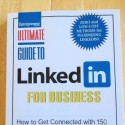 Ultimate Guide to LinkedIn for Business is here!